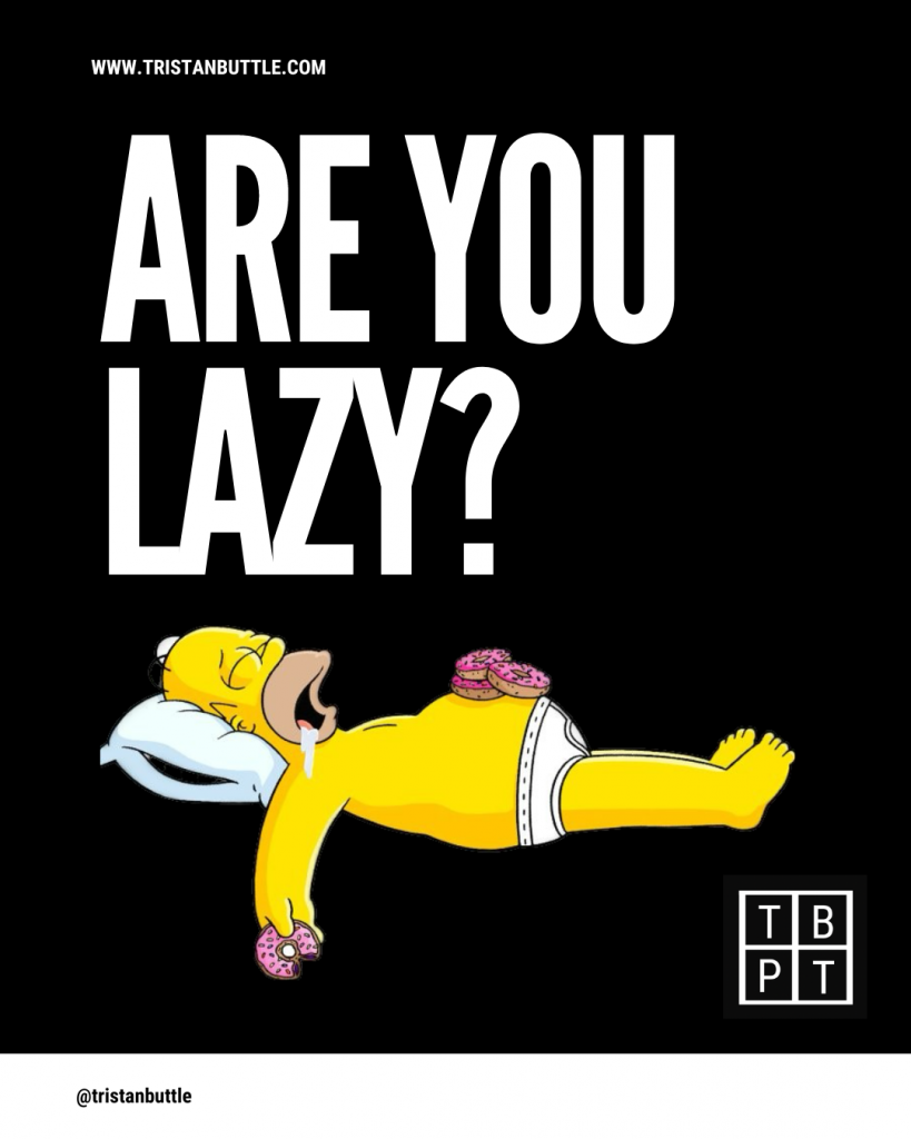 Lazy